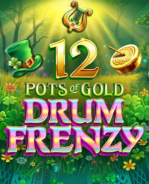12 Pots of Gold Drum Frenzy